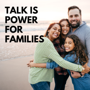 Talk is Power for Families
